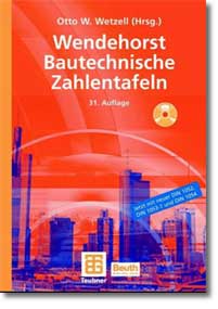 Wendehorst: Bautechnische Zahlentafeln